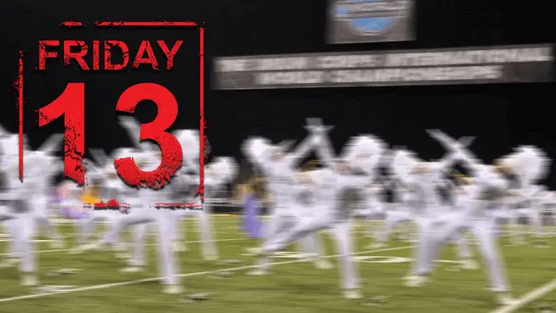 When the DCI World Championships fell on Friday the 13th